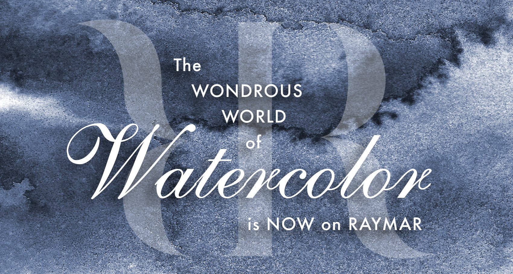 The World of Watercolor RAYMAR